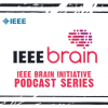 IEEEbrain Podcast